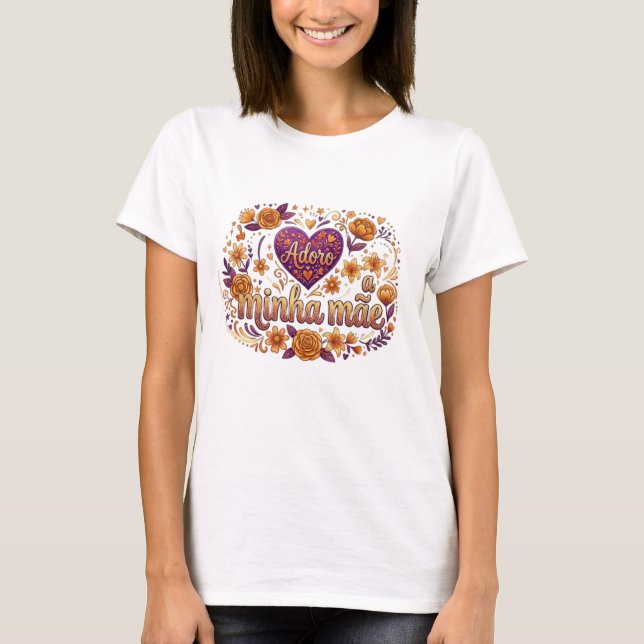 T-shirt Amo a minha mãe, (Devant)