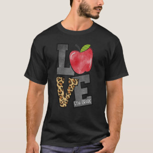 T-shirt Amour 5e année Enseignant 5e année Enseignant de 5