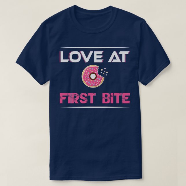 T-shirt Amour à la première bouchée Donut Baker Baking Pât (Design devant)