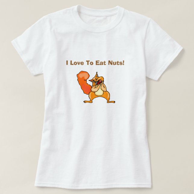 T-shirt Amour À Manger Des Noix Drôle Sale Humour Plaisant (Design devant)
