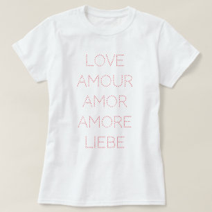 T-shirt Amour Amour Amour Amore Liebe, Rouge, Personnalisa