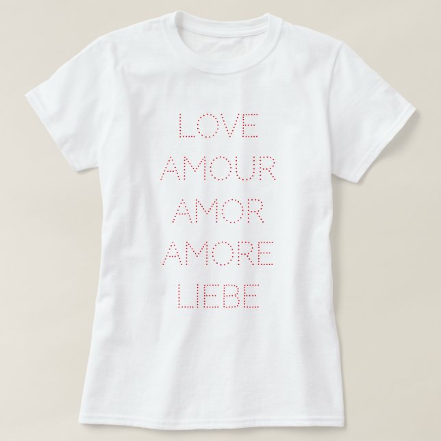 T-shirt Amour Amour Amour Amore Liebe, Rouge, Personnalisa (Design devant)