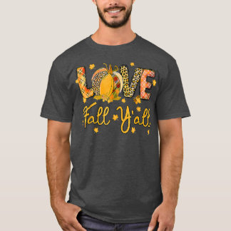 T-shirt Amour Automne Yall Thanksgiving Automne Feuilles A