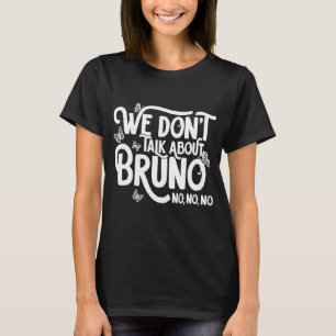 T-shirt Amour Coeur Bruno Nous ne parlons pas de vous pour