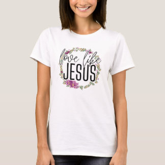 T-SHIRT AMOUR COMME JÉSUS