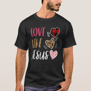 T-shirt Amour Comme Jésus Buffalo Plaid Christian Valentin