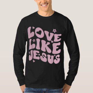 T-shirt Amour Comme Jésus Positif Catholique Preppy Retro 