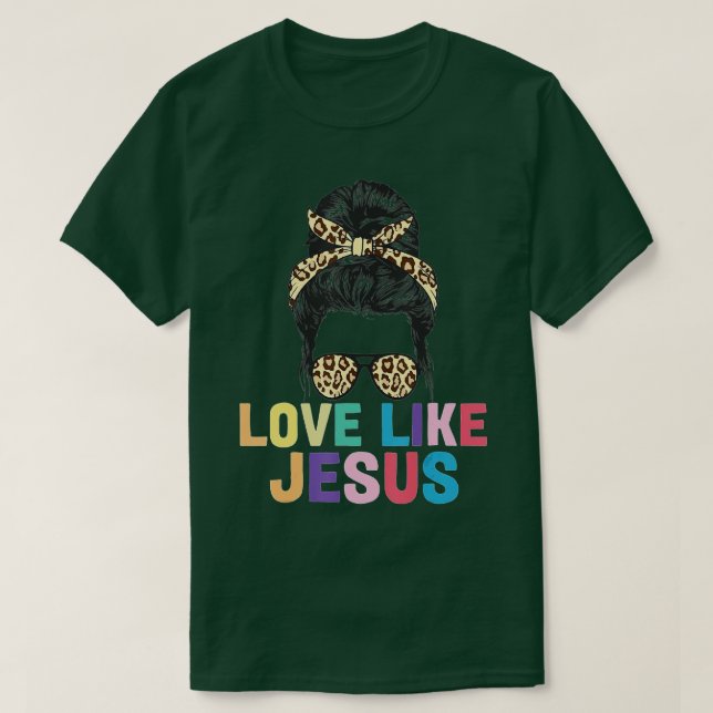 T-shirt Amour Comme Jésus Religieux Dieu Chrétien Femmes H (Design devant)