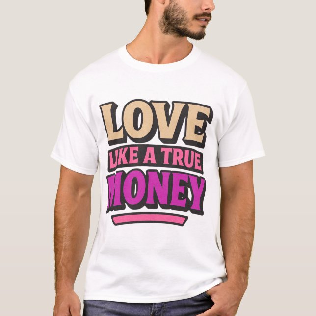 T-shirt Amour comme une véritable citation rétro d'argent (Devant)