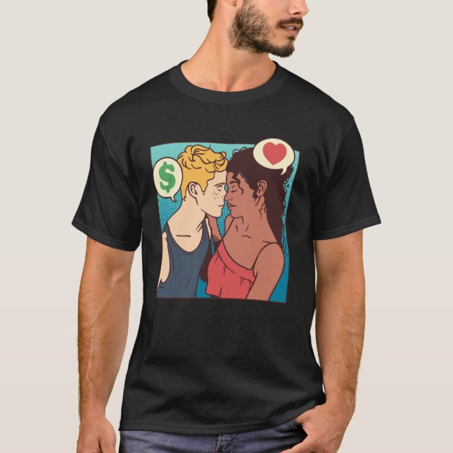 T-shirt Amour d'argent Relation Travail acharné Propriétai (Devant)