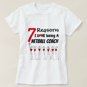 T-shirt Amour de 7 raisons I étant un car de net-ball