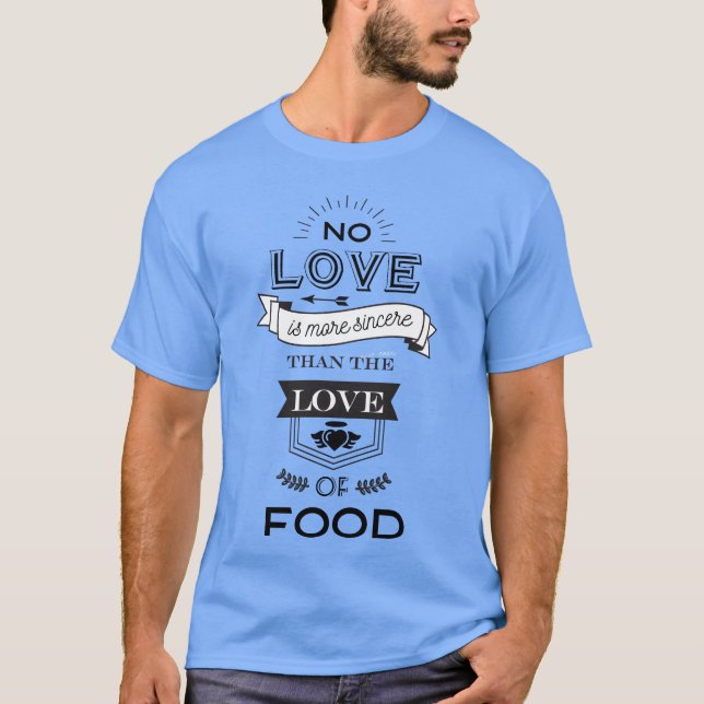 T-shirt Amour de la nourriture drôle (Devant)