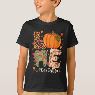T-shirt Amour de la vie dentaire Citrouille Dentiste d'aut