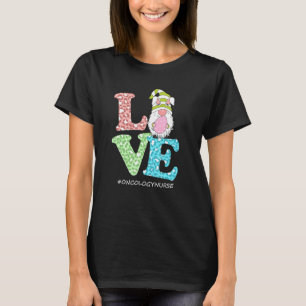 T-shirt Amour drôle Gnome Oncologie Infirmière Leopard Joy
