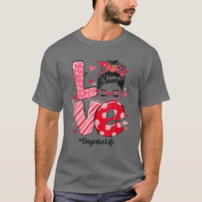 T-shirt Amour drôle Messy Bun Garderie Enseignant Valentin (Devant)