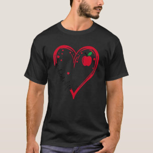 T-shirt Amour Educateur Vie Apple Coeur Enseignant Appréci