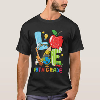T-shirt Amour Enseignant 8E Année Vie De L'Enseignant Reto