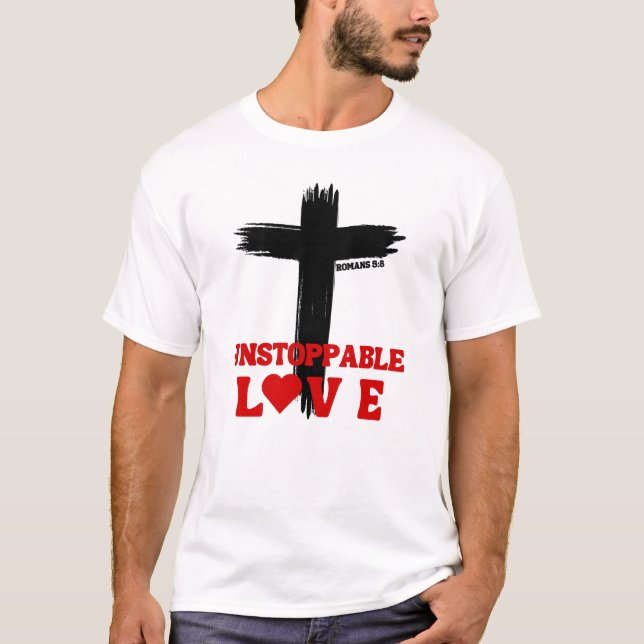 T-shirt Amour imparable - Romains 5:8 (Devant)