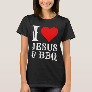 T-shirt Amour Jesus Bbq Fier Christian Food Grill Viande S