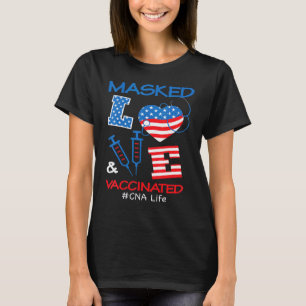 T-shirt Amour Masqué Et Vacciné Infirmière Cna Vie 4 Juill