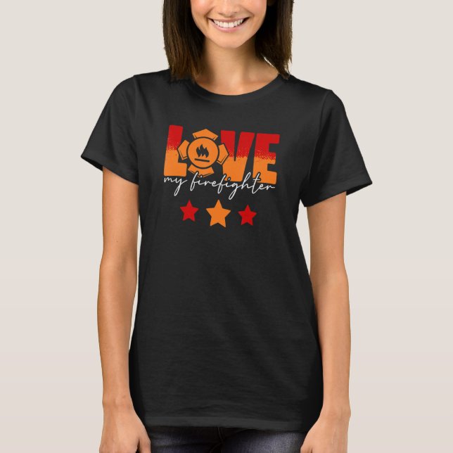 T-shirt Amour Mon Pompier Pompier Femme Femme Fille Amie C (Devant)