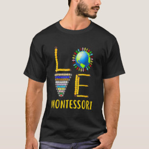 T-shirt Amour Montessori Enseignant Montessori Éducation R