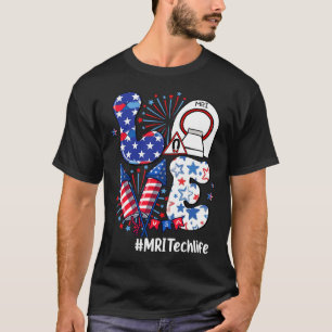 T-shirt Amour Mri Tech Life Usa Drapeau Feu d'artifice 4 j