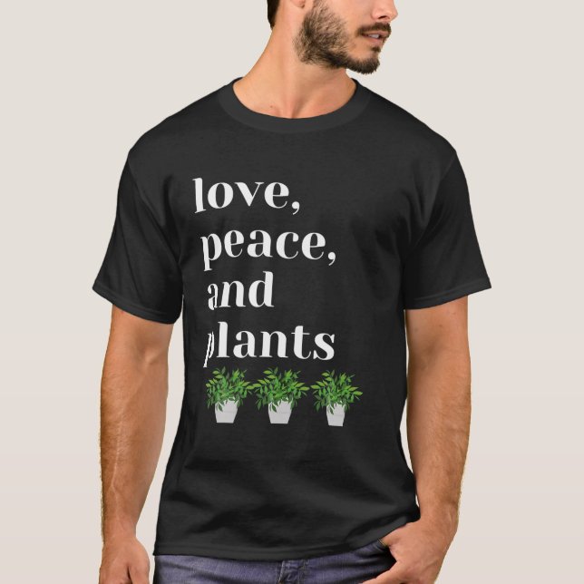T-shirt Amour, Paix Et Tee Plante (Devant)
