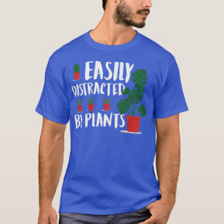 T-shirt Amour plante Facilement Distrait Par Le jardinage 
