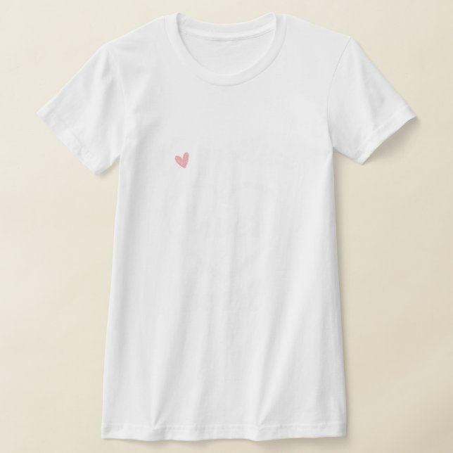 T-SHIRT AMOUR POSITIVE (Poser)