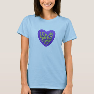 T-shirt Amour pour la planète - Sensibilisation écologique