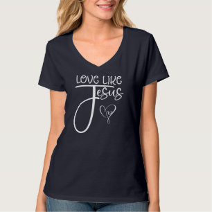 T-shirt Amour Religieux Chrétien Tendance Comme Jésus