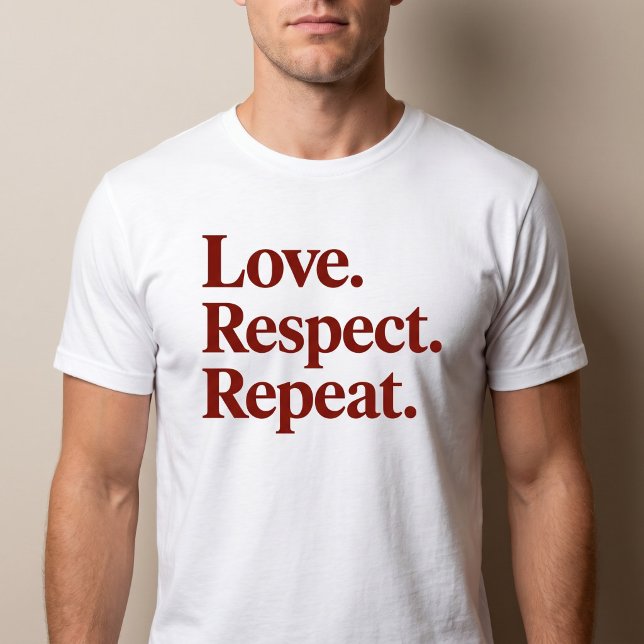 T-shirt Amour. Respect. Répéter. Couples (Créateur téléchargé)