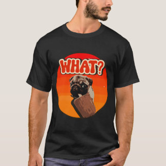 T-shirt Amoureux de chien pug chiot sarcastique quoi