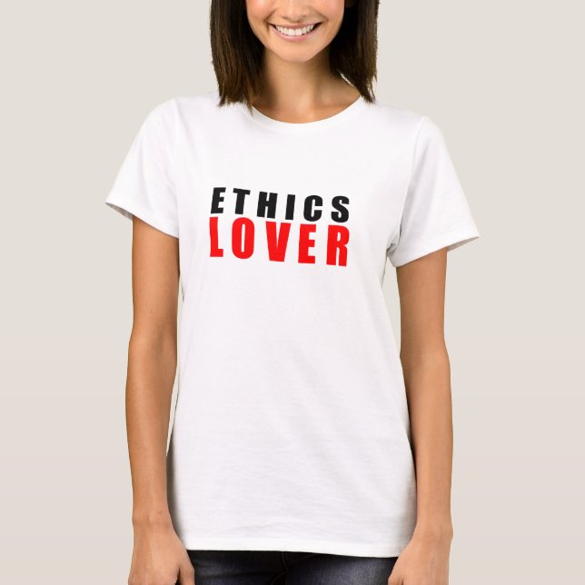 T-shirt Amoureux de l'éthique (Devant)