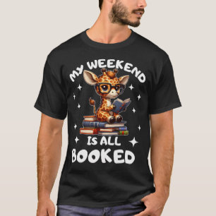 T-shirt Amoureux de livres Girafe Enthousiaste Mon week-en