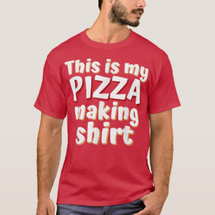 T-shirt Amoureux de pizza drôle C'est ma pizza qui fait de