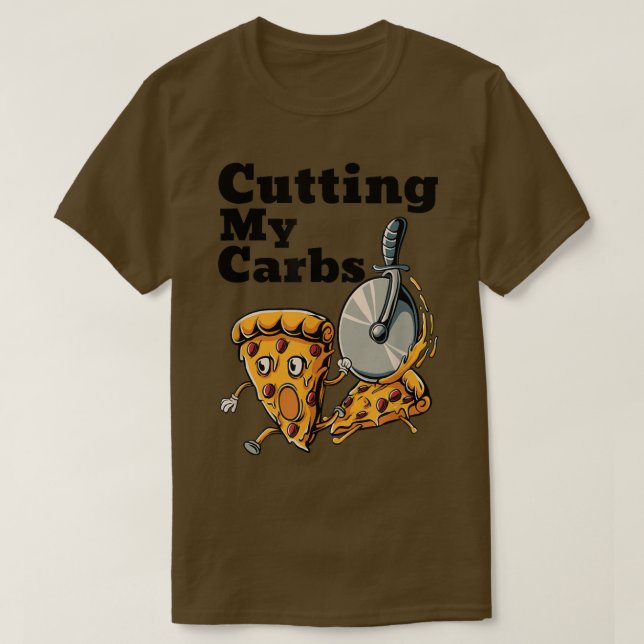 T-shirt Amoureux De Pizza Drôle Couper Mes Carbes Pizza T- (Design devant)