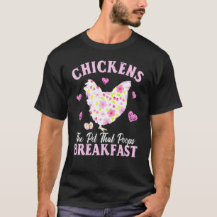 T-shirt Amoureux de poulet L'animal de compagnie qui fait