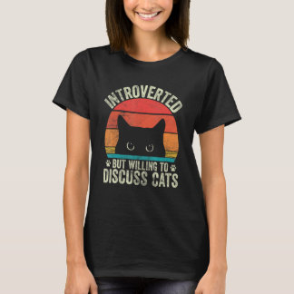 T-shirt Amoureux des chats Drôle Introverti Mais Prêt à Di
