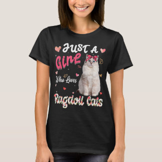 T-shirt Amoureux des chats Juste Une Fille Qui Aime Ragdol
