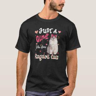 T-shirt Amoureux des chats Juste Une Fille Qui Aime Ragdol