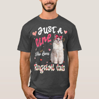 T-shirt Amoureux des chats Juste Une Fille Qui Aime Ragdol