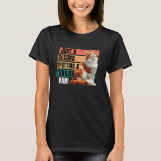 T-shirt Amoureux des chats UNE SECONDE À PEINE EN VOYANT U