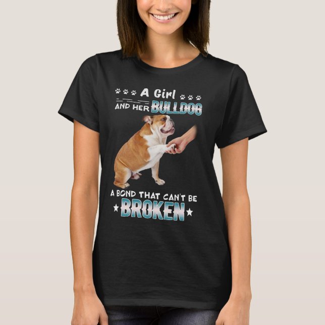 T-shirt Amoureux des chiens| Girl Her Bulldog A Bond Carib (Devant)
