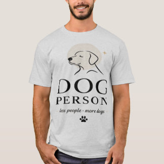 T-shirt "Amoureux des chiens - Moins de personnes,