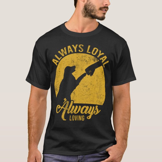 T-shirt Amoureux des chiens Toujours Loyal, Toujours Aiman (Devant)