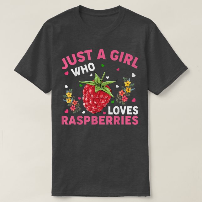 T-shirt Amoureux Des Fruits De Framboise Juste Une Fille Q (Design devant)
