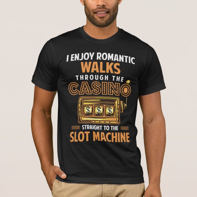 T-shirt Amoureux du casino Gambling Slot Devis machine (Devant)