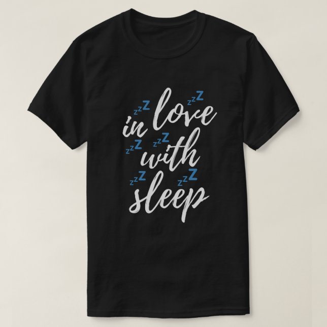 T-shirt Amoureux du sommeil (Design devant)